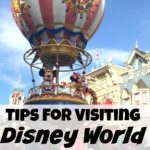 Tips For Visiting Disney World