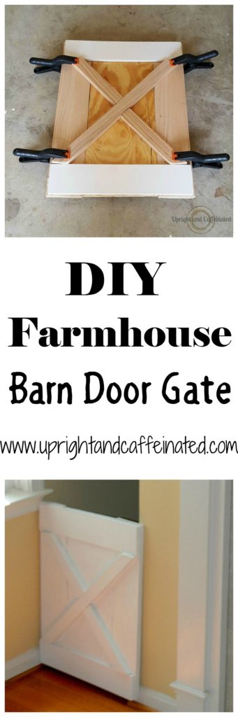 Make this DIY Farmhouse Barn Door Gate. A Simple DIY project to keep kids or dogs in or out! 