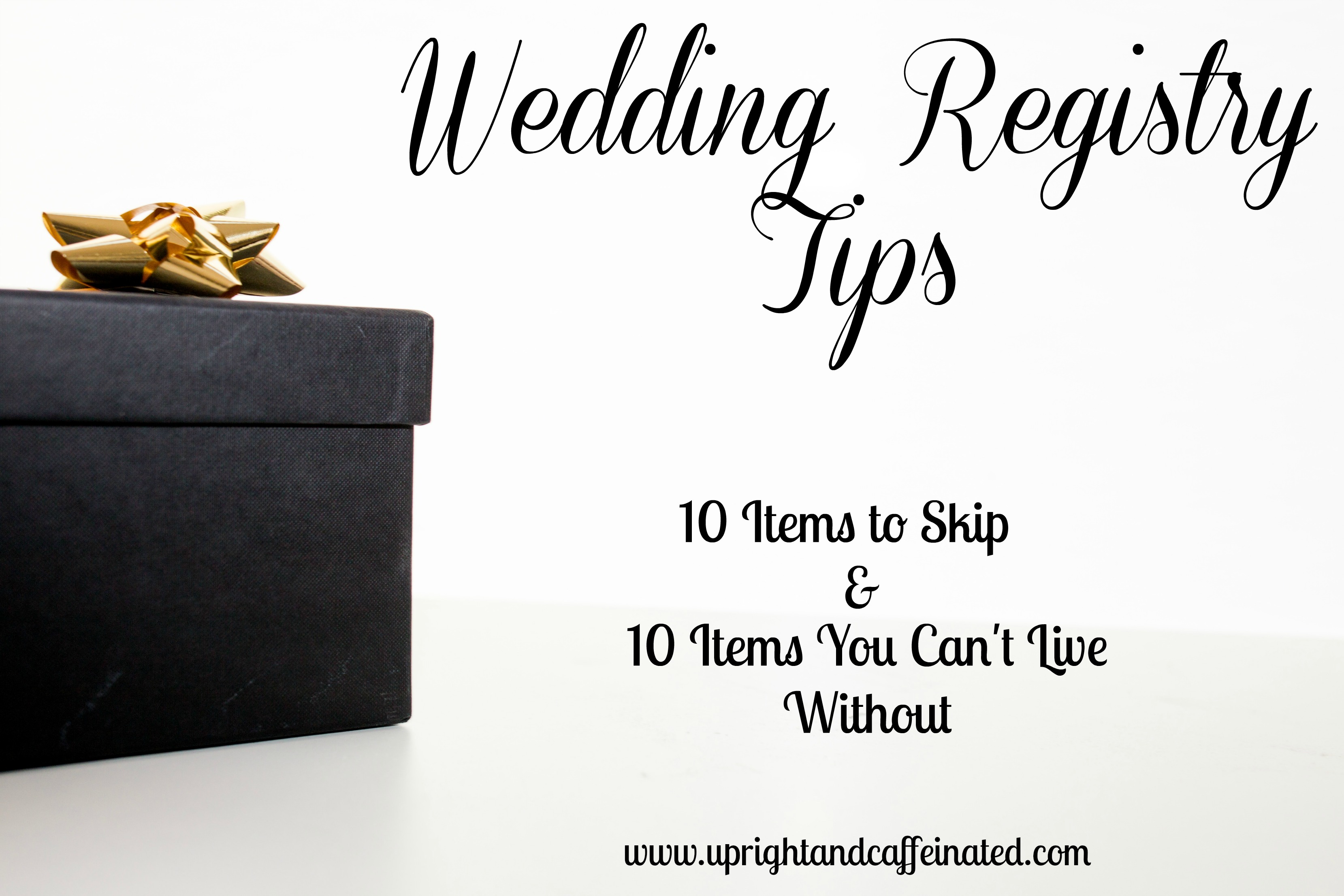 Wedding Registry Tips 