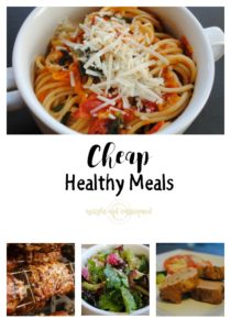 Cheap Healthy Meals for weeknight dinners!