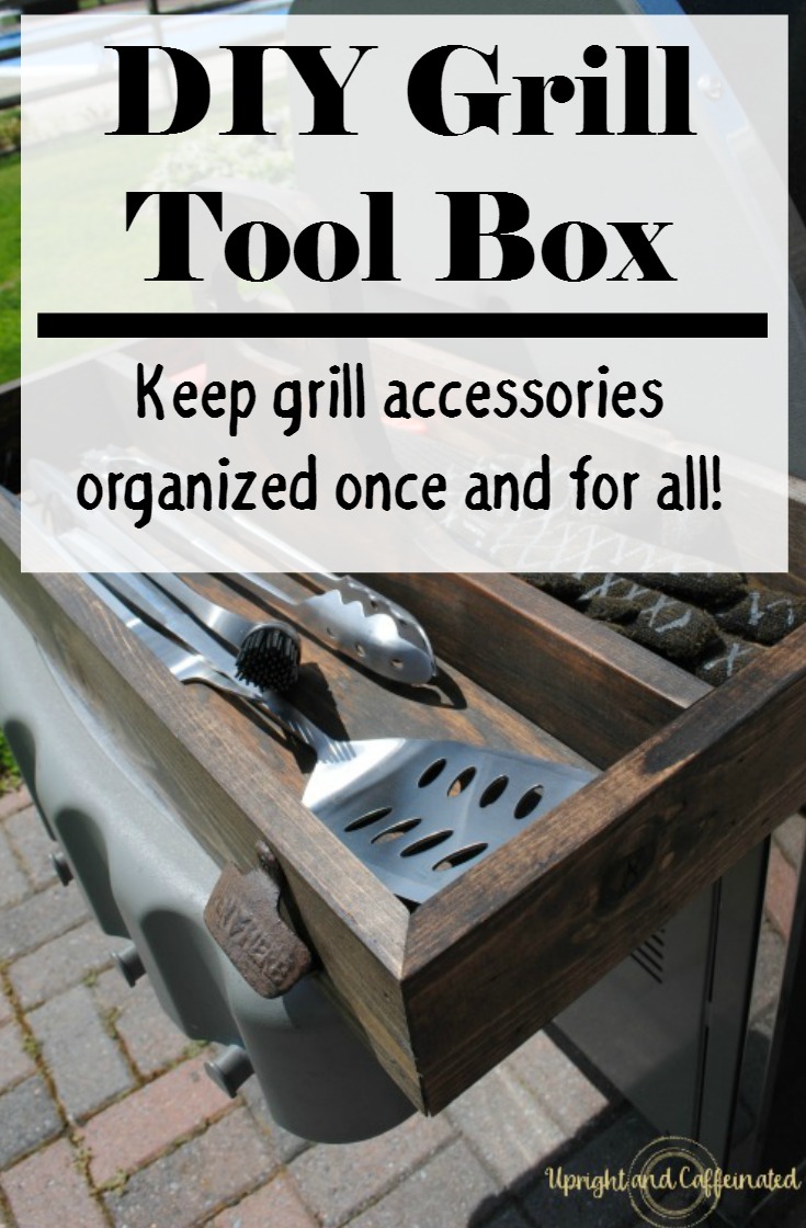 This DIY grill tool box will keep all of your grill accessories organized. Easy to make and functional!