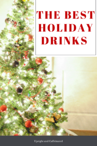 Click to see the BEST holiday drinks! 