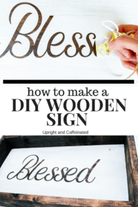 Click to read the full tutorial on how to make this wooden sign!