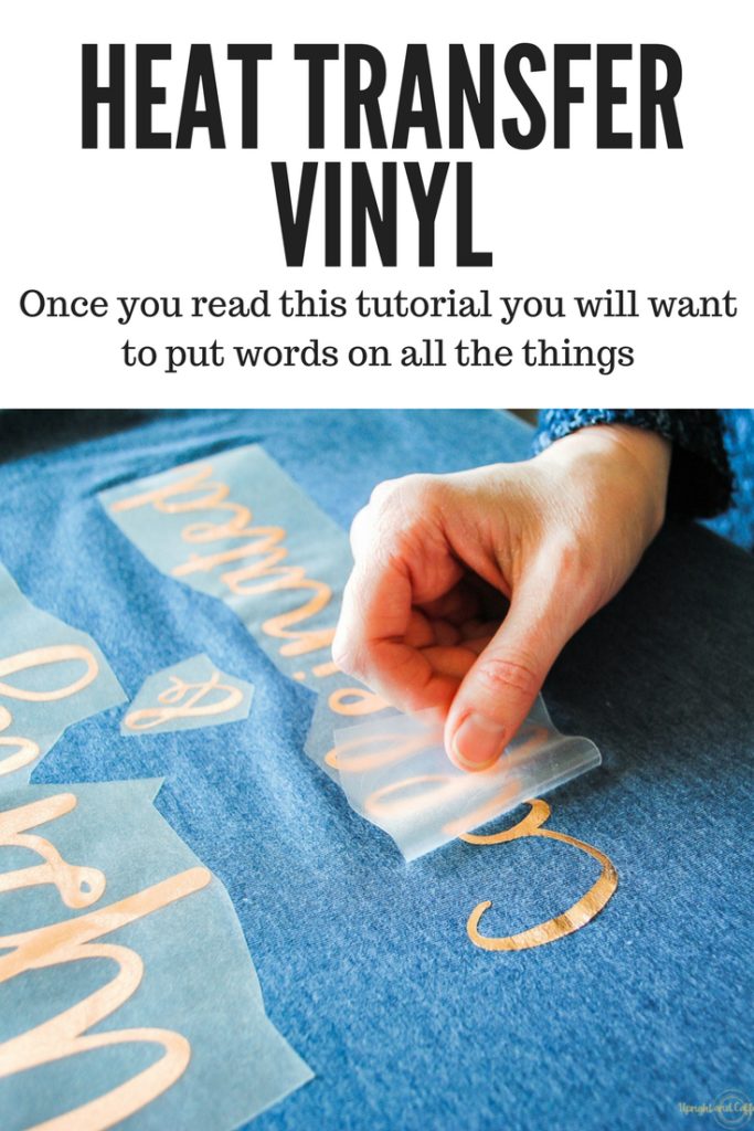 This tutorial will teach you all the tips and tricks to use heat transfer vinyl (HTV) also called iron on vinyl. You will want to put words and graphics on all the things!! 