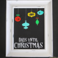 You can make this Christmas countdown sign in a matter of minutes with Chalk Couture.